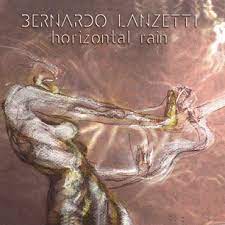LANZETTI BERNARDO - Horizontal rain